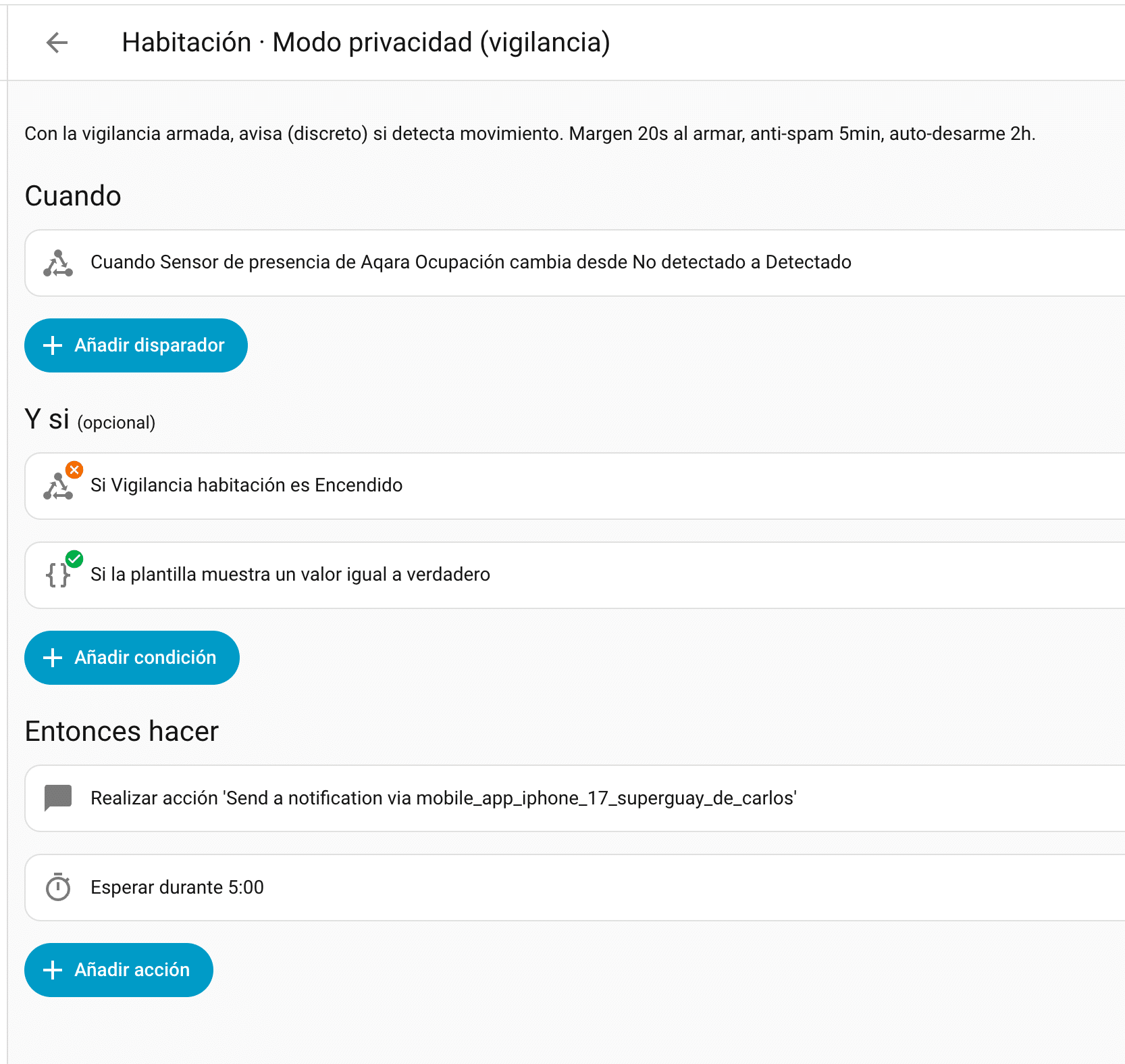 Automatización modo vigilancia de movimiento